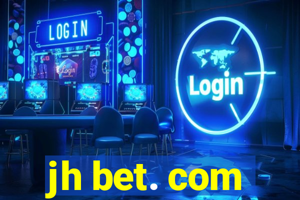 jh bet. com